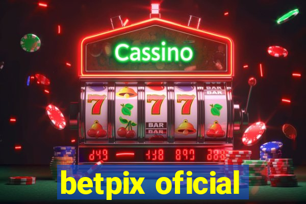 betpix oficial